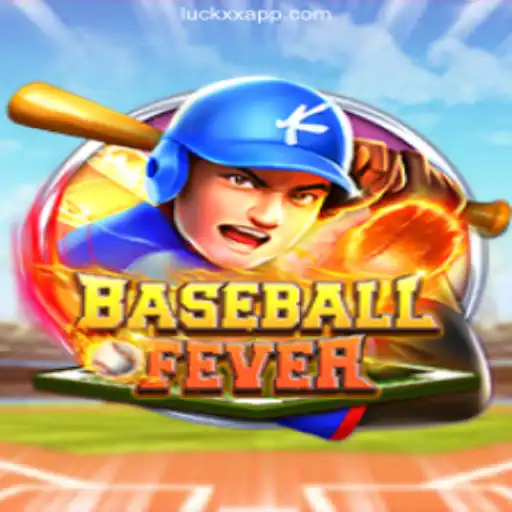 BaseballFever: A Scintillating Blend of Sport and Luck on LuckXX.COM