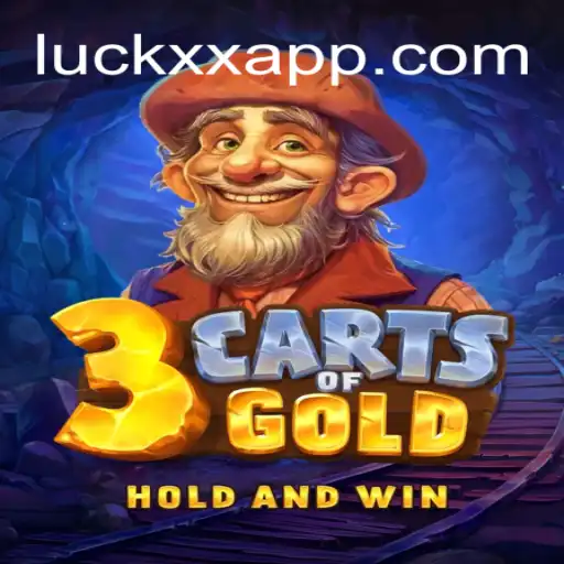 Explore the Thrilling World of 3cartsOfGold on LuckXX.COM Platform