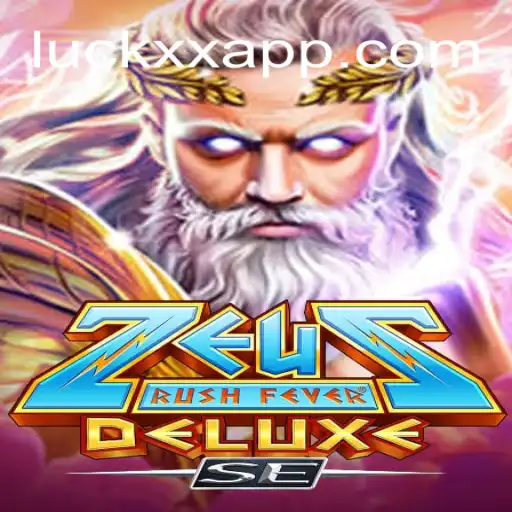 Discover the Thrills of ZeusRushFeverDeluxeSE on LuckXX.COM: The Premier Online Casino Platform in Brazil